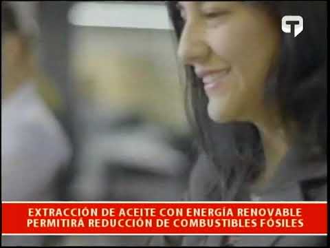 Extracción de aceite con energía renovable permitirá reducción de combistibles fósiles