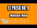 Nelson Ned - El Preso No. 9 (Versión Karaoke)