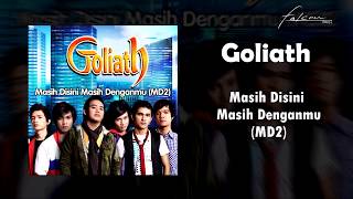 Download lagu Goliath - Masih Disini Masih Denganmu mp3 Download lagu Goliath - Masih Disini Masih Denganmu mp3