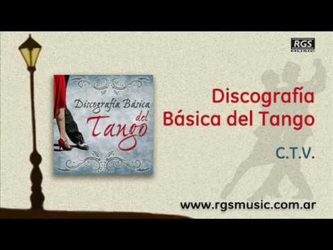Discografía Básica del Tango - C.T.V.