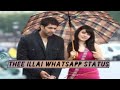 Thee Illai Song Whatsapp Status 1080p HD