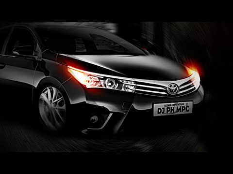 MTG - CARRO BICHO É O COROLLA ( DJ PH MPC )