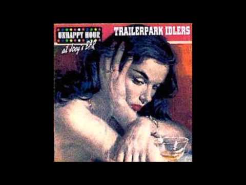 Trailerpark Idlers - Ocean Blue Eyes