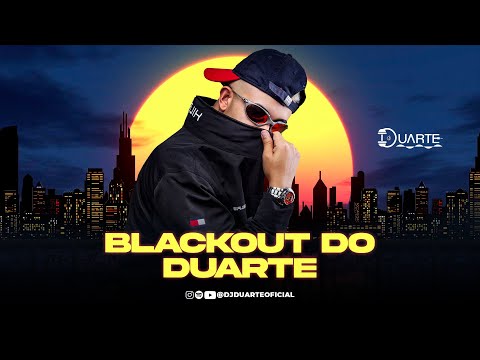 MEGA BLACKOUT DO DUARTE - APAGA LUZ E TOMA - APAGA LUZ APAGA TUDO - APAGA APAGA TUDO ( DJ DUARTE )