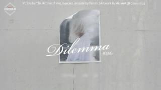 《Crayons.95 》|【Engsub + Vietsub】: Dilemma - Homme