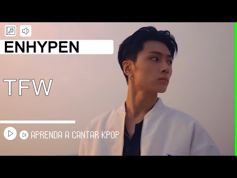 Tfw (that Feeling When) - Enhypen