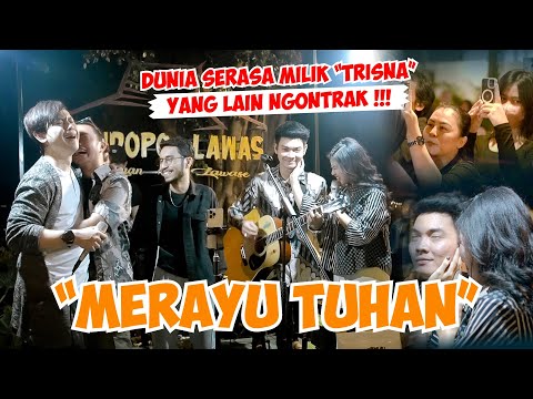 MERAYU TUHAN - TRISNA FT TAHTA BAND, ZIDAN, ASTRONI