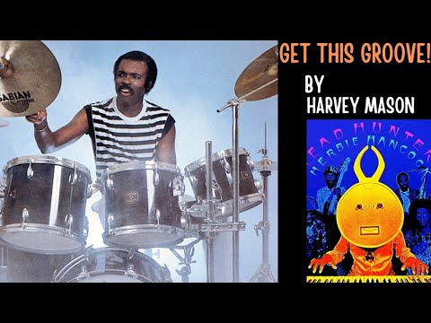 HOW TO PLAY HARVEY MASON'S  GROOVE ON "CHAMELEON"