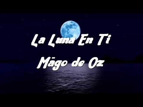 La Luna En Ti 2.0 (Letra) | Mago de Oz | Celtic Land