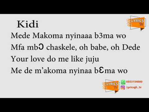 kwesi arthur ft kidi-dont keep me waiting official lyrics video