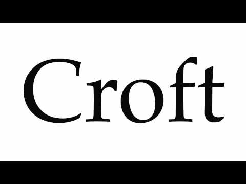 How to Pronounce Croft