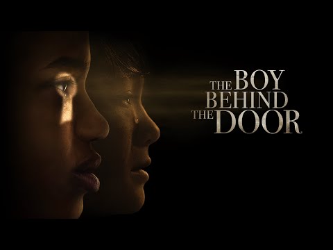 The Boy Behind the Door - Film Complet en Français (2025) - Epouvante-horreur, Thriller