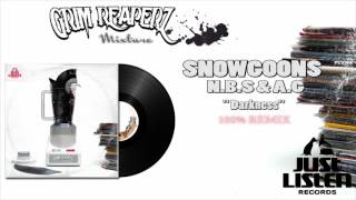 Snowgoons ft. N.B.S &amp; A.G - Darkness (Grim Reaperz Remix) #MIXTURE
