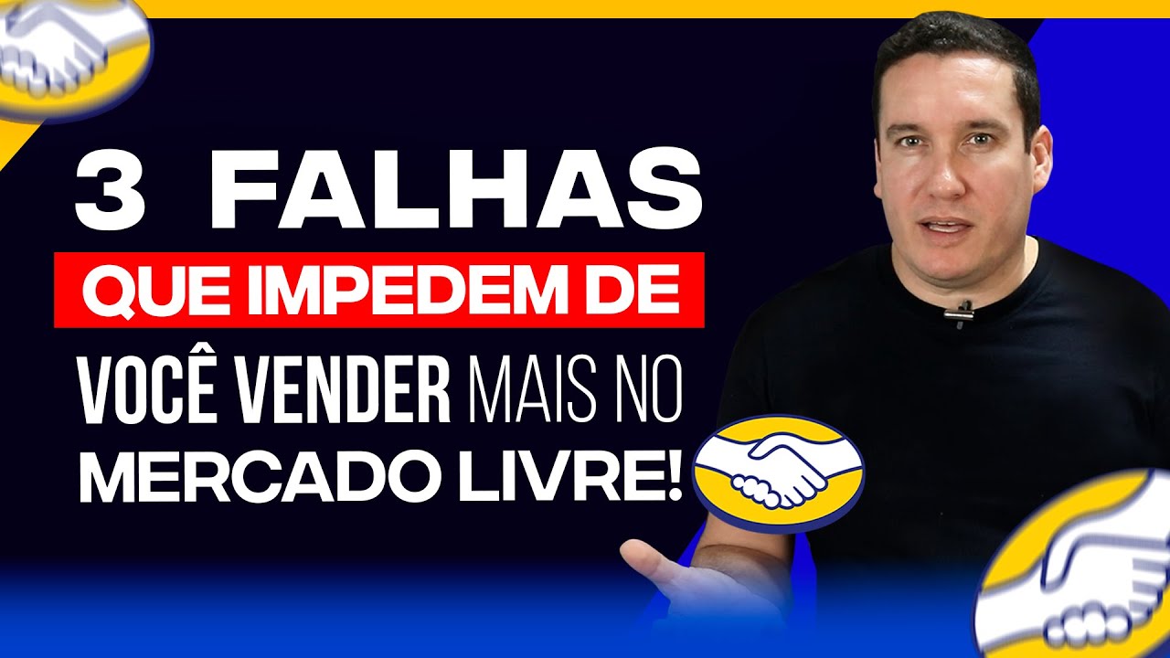 3 ERROS QUE SABOTAM SUAS VENDAS NO MERCADO LIVRE, AMAZON, SHOPEE E MAGALU!