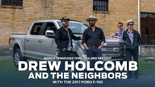 Ford presents Drew Holcomb and the Neighbors