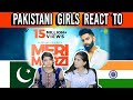 PAKISTANI GIRLS REACT TO  Parmish Verma | Meri Marzi | | Official Music Video |