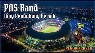 Download lagu Reggae Live Cover PAS Band - Aing Pendukung Persib mp3 Download lagu Reggae Live Cover PAS Band - Aing Pendukung Persib mp3
