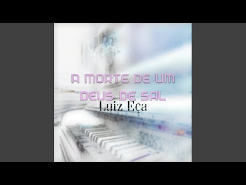 A Morte de um Deus de Sal