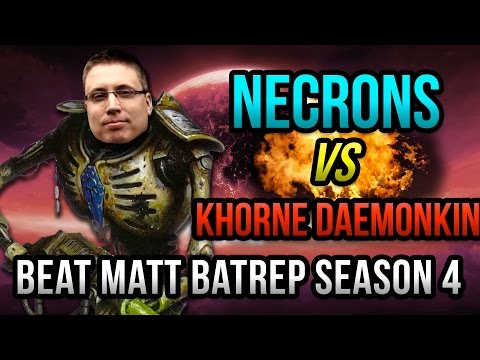 Necrons vs Khorne Daemonkin Warhammer 40k Battle Report   Beat Matt Batrep Ep 11