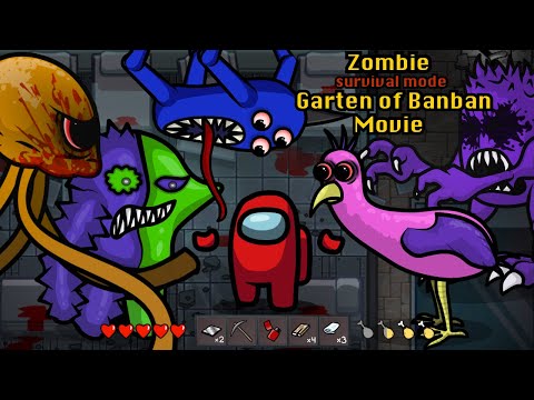 Garten of Banban Movie - Survival Mode 🛠 Among Us Zombie