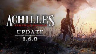 Achilles Legends Untold - Update 1.6.0