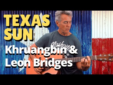 How To Play Texas Sun by Khruangbin & Leon Bridges Guitar Lesson