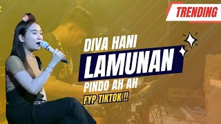 Download lagu Diva Hani (Beraksi Ah Ah) | Lamunan | Edisi #latihan #pindoahah mp3 Download lagu Diva Hani (Beraksi Ah Ah) | Lamunan | Edisi #latihan #pindoahah mp3