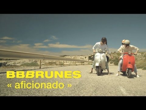 BB BRUNES - Aficionado [Clip Officiel]