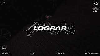 Lograr Music Video