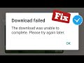 Download Failed- The Download was Unable to Complete WhatsApp [Fix] - 2022