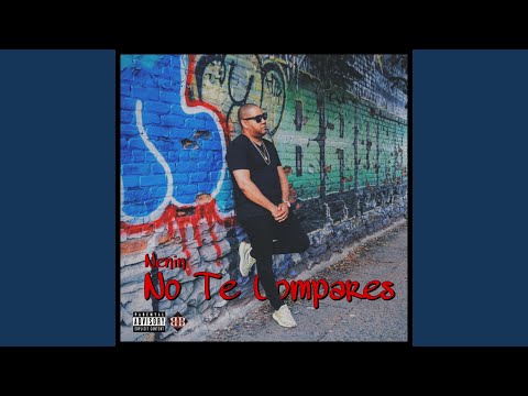 No Te Compare