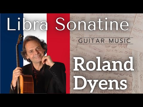 Audio/Score 🇫🇷 Roland Dyens | Libra Sonatine | #classicalguitar
