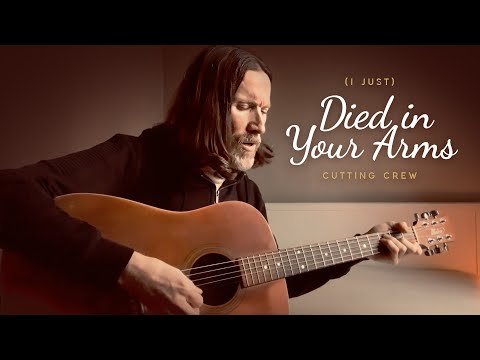 (I Just) Died in Your Arms - Cutting Crew (Acoustic Cover)