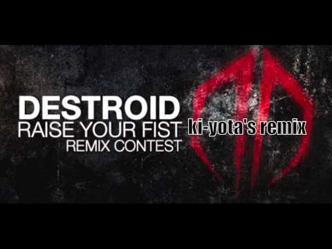 raise your fist (excision & downlink) - remixed by ki-yota