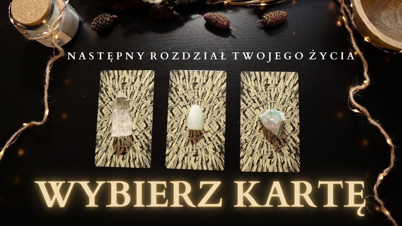 Co cię czeka w następnym rozdziale twojego życia? ✨ Wybierz kartę