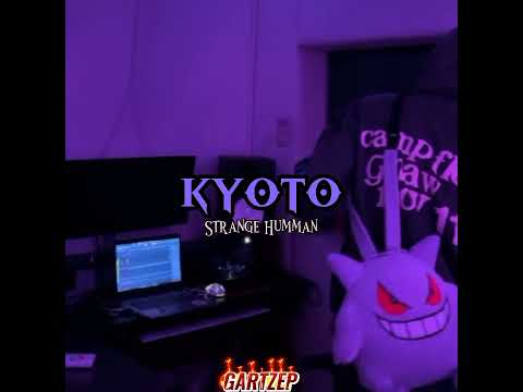 KYOTO - Strange human (MaxValenzuela) //Letra// (Edit Gartzep)