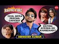 Abhishek Kumar S EXPLOSIVE Rapid Fire On Ignoring Isha Dating Khanzaadi Ayesha Samarth Munawar