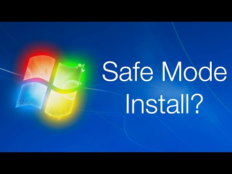 Windows 7 Safe Mode Install?