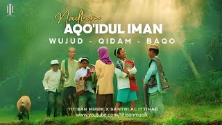 Download lagu AQO'IDUL IMAN - ( WUJUD QIDAM BAQO ) | Nadoman Jaman Baheula #nadhomsunda mp3
