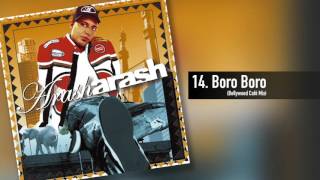 Arash - Boro Boro (Bollywood Café Mix) Arash - Boro Boro (Bollywood Café Mix)