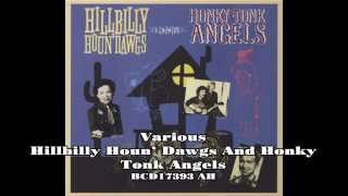 Hillbilly Houn’ Dawgs And Honky Tonk Angels