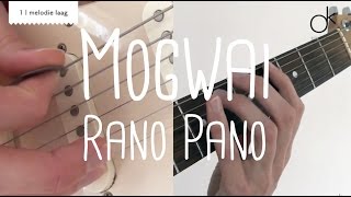 How to play Rano Pano Mogwai | Guitar Lesson & Songsheet