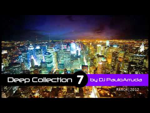 DJ Paulo Arruda - Deep House Collection 7