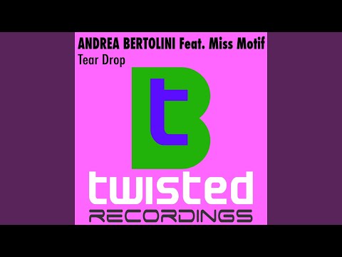 Teardrop (feat. Miss Motif) (Original Mix)