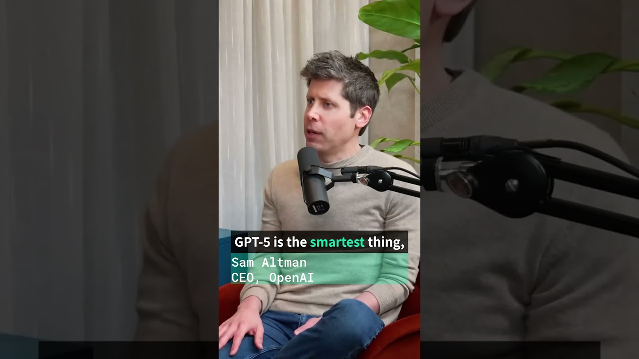 Sam Altman: GPT-5 Is Smarter Than Us