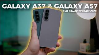 Hape Mid Range Terbaik (Edisi Tengah Tahun 2026) | Galaxy A37 & Galaxy A57