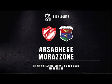 [HIGHLIGHTS] Prima Categoria Gir. A 23/24 - Arsaghese - Morazzone