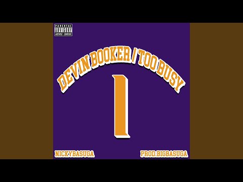 Devin Booker / Too Busy