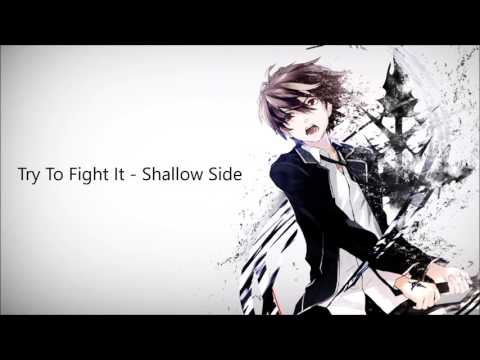 Nightcore ~ Try To Fight It