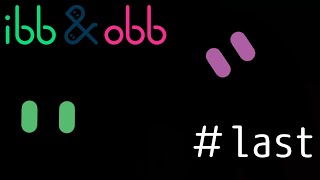 最終ステージ！【ibb & obb】#11